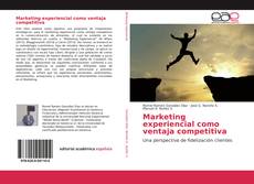 Capa do livro de Marketing experiencial como ventaja competitiva 