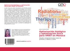 Capa do livro de Optimización biológica y optimización física para VMAT en Monaco 