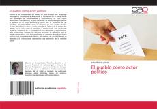 El pueblo como actor político的封面