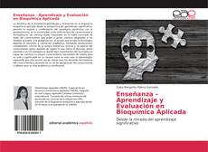 Borítókép a  Enseñanza - Aprendizaje y Evaluación en Bioquímica Aplicada - hoz