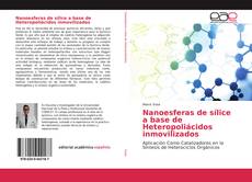 Обложка Nanoesferas de sílice a base de Heteropoliácidos inmovilizados