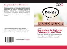 Capa do livro de Recepción de Culturas Extranjeras en China 