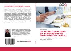 Portada del libro de La reformatio in peius en el procedimiento administrativo cubano