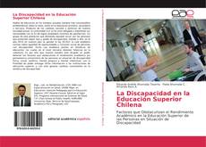 Couverture de La Discapacidad en la Educación Superior Chilena