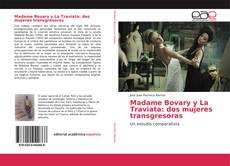 Buchcover von Madame Bovary y La Traviata: dos mujeres transgresoras