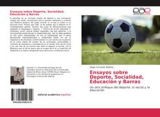Capa do livro de Ensayos sobre Deporte, Socialidad, Educación y Barras 