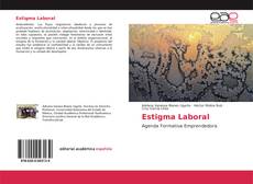 Portada del libro de Estigma Laboral
