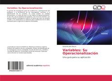 Portada del libro de Variables: Su Operacionalización