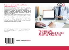 Factores de Competitividad de los Agentes Aduaneros kitap kapağı