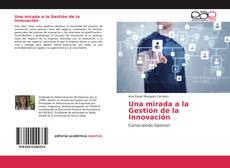 Buchcover von Una mirada a la Gestión de la Innovación