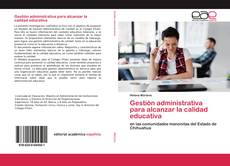 Buchcover von Gestión administrativa para alcanzar la calidad educativa