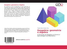 Borítókép a  Geogebra: geometria e álgebra - hoz