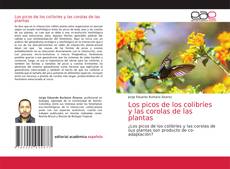 Обложка Los picos de los colibríes y las corolas de las plantas