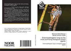 Couverture de Entomopathogenic fungi as the most promising biological control agents