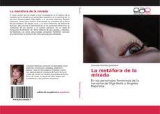 Portada del libro de La metáfora de la mirada