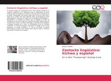 Capa do livro de Contacto lingüístico: kichwa y español 