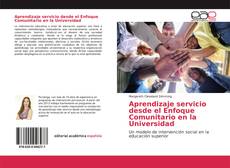 Couverture de Aprendizaje servicio desde el Enfoque Comunitario en la Universidad