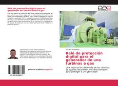 Capa do livro de Relé de protección digital para el generador de una turbinas a gas 