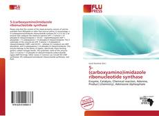 Buchcover von 5-(carboxyamino)imidazole ribonucleotide synthase