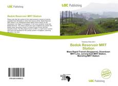 Capa do livro de Bedok Reservoir MRT Station 