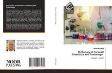 Bookcover of Dictionary of Forensic Chemistry and Toxicology