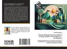 Bookcover of Energy Management of a Hybrid Energy System (PV/PEMFC/Li-Ion Battery)