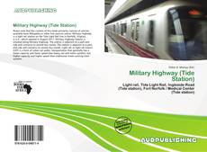 Portada del libro de Military Highway (Tide Station)