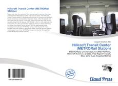 Copertina di Hillcroft Transit Center (METRORail Station)