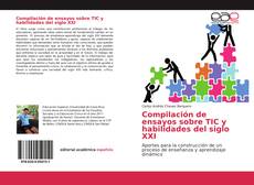 Capa do livro de Compilación de ensayos sobre TIC y habilidades del siglo XXI 