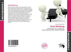 Gast Waltzing kitap kapağı