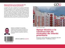 Portada del libro de Apoyo técnico a la construcción de viviendas de interés prioritario