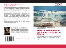 Capa do livro de Política ambiental en las zonas costeras de México 
