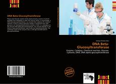 Copertina di DNA Beta-Glucosyltransferase