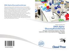 Bookcover of DNA Alpha-Glucosyltransferase