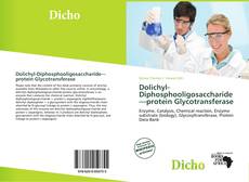 Buchcover von Dolichyl-Diphosphooligosaccharide—protein Glycotransferase
