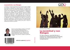 Capa do livro de La Juventud y sus Riesgos 