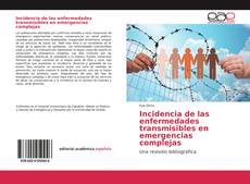 Capa do livro de Incidencia de las enfermedades transmisibles en emergencias complejas 