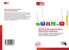 Dolichyl-Phosphate Beta-Glucosyltransferase的封面