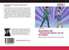 Capa do livro de Realidad del ¨Impuesto Rosa¨en el Ecuador 