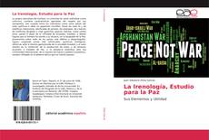 Capa do livro de La Irenología, Estudio para la Paz 