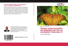 Bookcover of Temas seleccionados de Zoología de los no cordados. Volumen II
