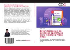 Buchcover von Estandarización de procesos operativos en la empresa Moya Hnos