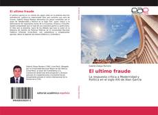 Bookcover of El ultimo fraude