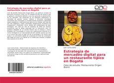 Buchcover von Estrategia de mercadeo digital para un restaurante típico en Bogotá
