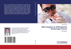 Copertina di Mini-Implant is Orthodontic Anchorage Future