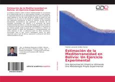 Couverture de Estimación de la Mediterraneidad en Bolivia: Un Ejercicio Experimental