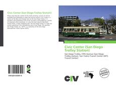 Portada del libro de Civic Center (San Diego Trolley Station)