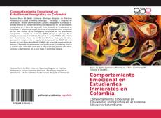 Bookcover of Comportamiento Emocional en Estudiantes Inmigrates en Colombia