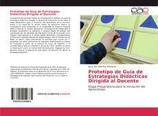 Prototipo de Guía de Estrategias Didácticas Dirigida al Docente kitap kapağı