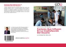 Buchcover von Factores Que Influyen En La Insatisfacción Del Usuario